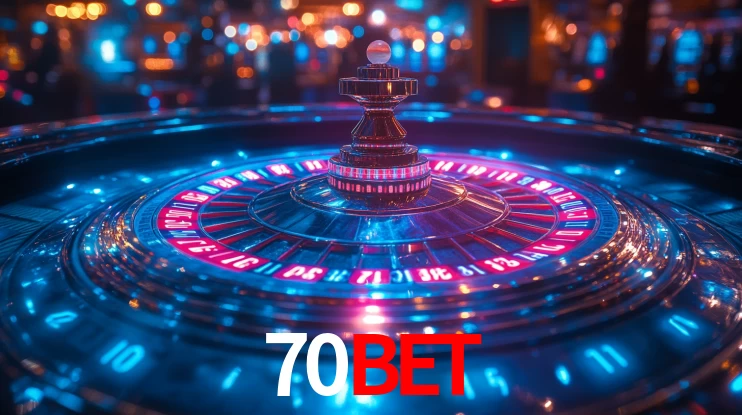 Explore as vantagens do 70BET: serviço profissional e confiabilidade